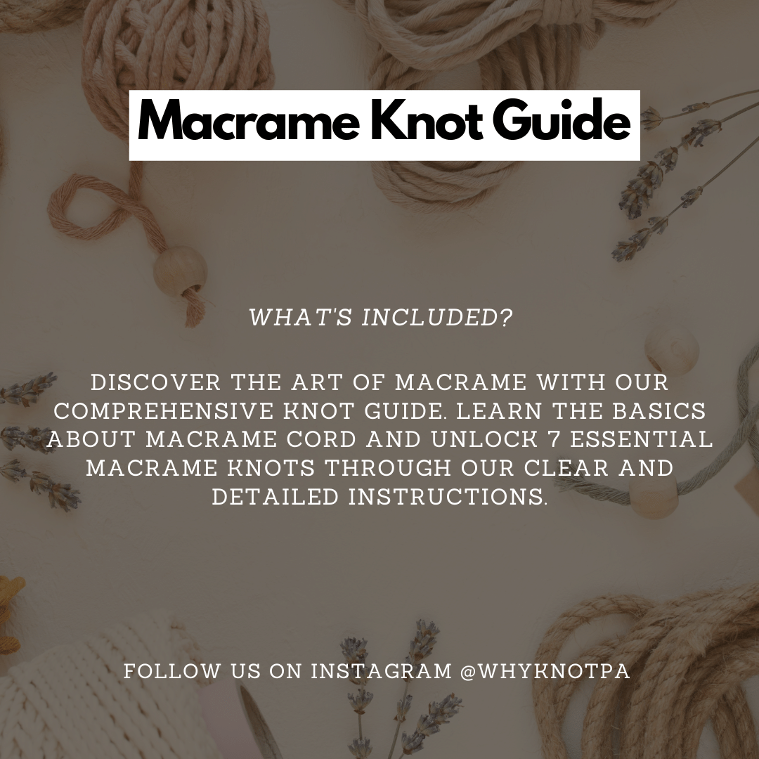 Learn Basic Macrame Knots (PDF)