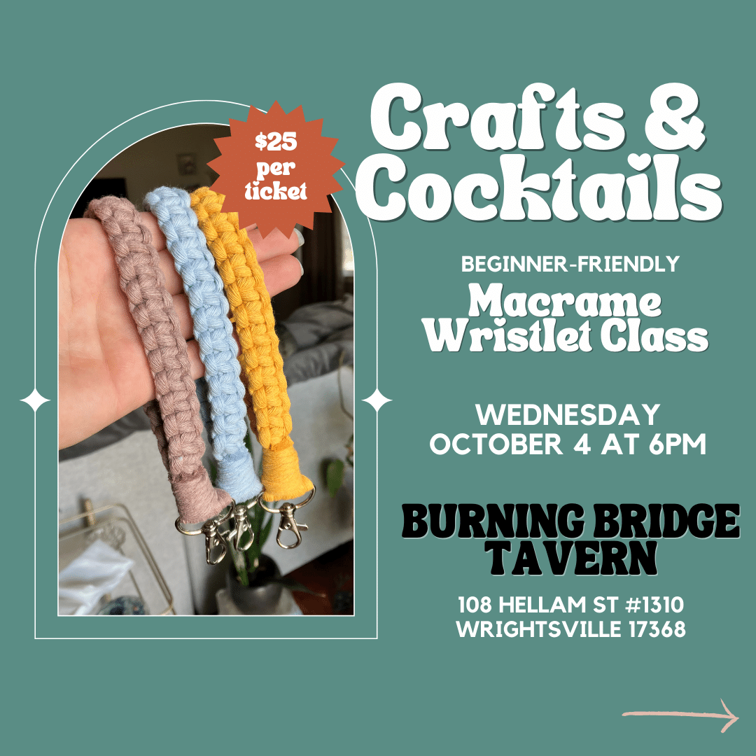 DIY Macrame Wristlet Class at Burning Bridge Tavern