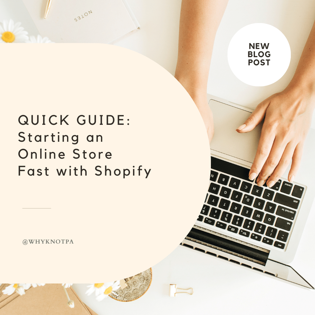Quick Guide: Starting an Online Store Fast with Shopify